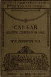 Book preview: Caesar's seventh campaign in Gaul, B.C. 52; De bello gallico lib. VII; by Julius Caesar