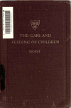 Book preview: The care and feeding of children by John Lovett Morse