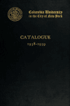 Book preview: Catalogue (Volume 1938/1939) by Columbia University
