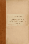 Book preview: Catalogue of the African plants (Volume 1, pt. 4) by British Museum (Natural History). Dept. of Botany