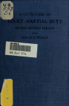 Book preview: A catechism of court-martial duty by Hyacinthe Besson Spinelli