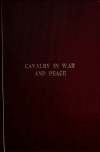 Book preview: Cavalry in war and peace by Friedrich von Bernhardi