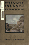 Book preview: Channel Islands water-colours by Henry B Wimbush
