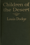 Book preview: Children of the desert by Louis Dodge