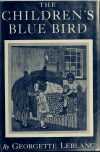 Book preview: The children's Blue bird by Maurice Maeterlinck