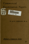 Book preview: Commercial examination papers by Henry de Beltgens Gibbins