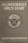 Book preview: A Confederate girl's diary by Sarah Morgan Dawson