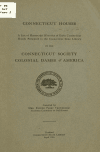 Book preview: Connecticut houses; a list of manuscript histories of early Connecticut homes, presented to the Connecticut state library by the Connecticut society by National Society of the Colonial Dames of America