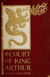Book preview: The court of King Arthur : stories from the land of the Round Table by William Henry Frost