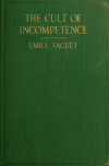 Book preview: The cult of incompetence by Émile Faguet
