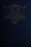 Book preview: The day before yesterday by Richard Middleton