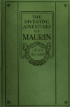Book preview: The diverting adventures of Maurin by Jean Aicard