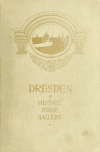 Book preview: Dresden--history, stage, gallery by Mary Endell