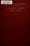 Book preview: Drew sermons on the golden texts for 1908 by Ezra Squier Tipple