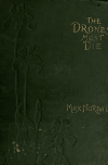 Book preview: The drones must die : a novel by Max Simon Nordau