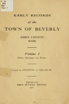 Book preview: Early records of the town of Beverly, Essex County, Mass by Beverly (Mass.)