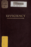 Book preview: Efficiency; practical lessons in life insurance salesmanship by Charles Harcourt Ainslie Forbes-Lindsay