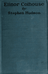 Book preview: Elinor Colhouse by Stephen Hudson