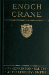 Book preview: Enoch Crane; a novel by Francis Hopkinson Smith