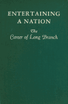 Book preview: Entertaining a nation; the career of Long Branch by Federal Writers' Project of the Works Progress Adm