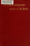 Book preview: The ethical and religious value of the novel by Ramsden Balmforth