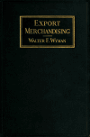 Book preview: Export merchandising by Walter F Wyman