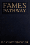 Book preview: Fame's pathway; A romance of a genius by H. C. (Hobart Chatfield) Chatfield-Taylor