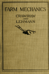 Book preview: Farm mechanics by Fred D. (Fred Duane) Crawshaw