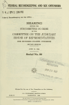 Book preview: Federal recordkeeping and sex offenders : hearing before the Subcommittee on Crime of the Committee on the Judiciary, House of Representatives, One by United States. Congress. House. Committee on the J