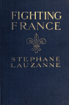 Book preview: Fighting France by Stéphane Joseph Vincent Lauzanne