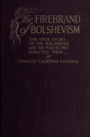 Book preview: The firebrand of bolshevism; by Catherine Radziwill