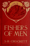 Book preview: Fishers of men by S. R. (Samuel Rutherford) Crockett