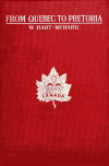 Book preview: From Quebec to Pretoria with the Royal Canadian Regiment by W Hart-McHarg