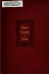 Book preview: From things to God by David Hummell Greer