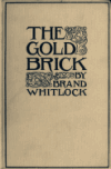 Book preview: The gold brick by Brand Whitlock