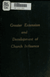 Book preview: Greater extension and development of church influence by John A Godrycz