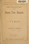 Book preview: Hans von Smash. A farce by Thomas S. (Thomas Stewart) Denison