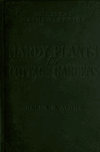 Book preview: Hardy plants for cottage gardens by Helen (Rickey) 1864- Albee