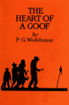 Book preview: The heart of a goof / by P. G. Wodehouse by P. G. (Pelham Grenville) Wodehouse