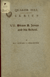 Book preview: Hiram B. Jones and his school by Edward L Chichester
