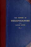 Book preview: A history of the county of Brecknock. : In two volumes. ... (Volume 1) by Theophilus Jones