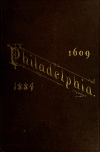Book preview: History of Philadelphia, 1609-1884 (Volume v.1) by John Thomas Scharf