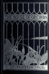 Book preview: The House of Orchids : and other poems by George Sterling