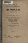 Book preview: The hypocrites : a play in four acts by Henry Arthur Jones