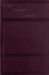 Book preview: In Christ; by A. J. (Adoniram Judson) Gordon