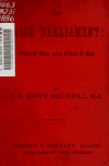 Book preview: The Irish Parliament: what it was, and what it did by J. G. Swift (John Gordon Swift) MacNeill