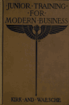 Book preview: Junior training for modern business by John George Kirk