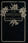 Book preview: The king's gold : a story by Elizabeth Cheney