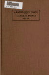 Book preview: A laboratory guide for general botany by C. Stuart (Charles Stuart) Gager