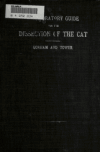 Book preview: A laboratory guide for the dissection of the cat by Frederic P. (Frederic Poole) Gorham
